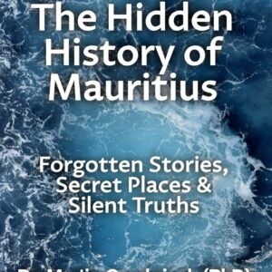 The Hidden History of Mauritius